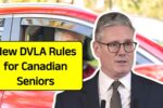 New DVLA Rules for Canadian Seniors: Licence Renewal, Medical Tests & Eyesight Proof – Everything You Need to Know!