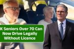 UK Seniors Over 70 Can Now Drive Legally Without Licence – Is This the End of Driving Restrictions?