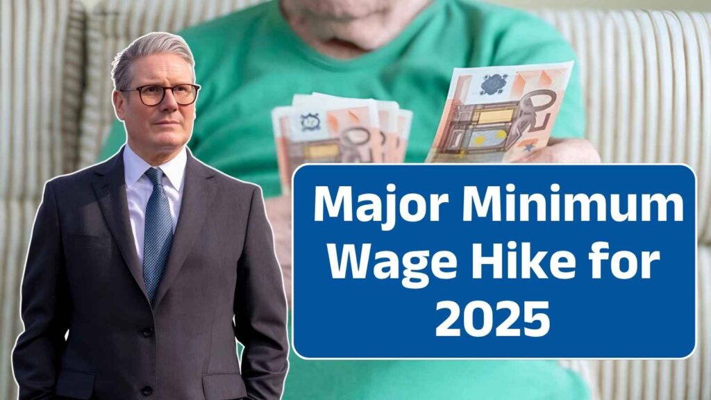 UK Government Announces Major Minimum Wage Hike for 2025: New Hourly Pay Rates Starting 1st November – Find Out How It Affects You