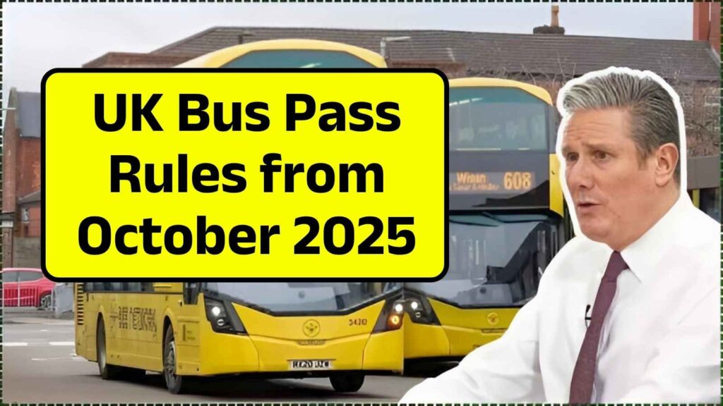 Big Changes to UK Bus Pass Rules from October 2025 – Who Qualifies and What’s New!
