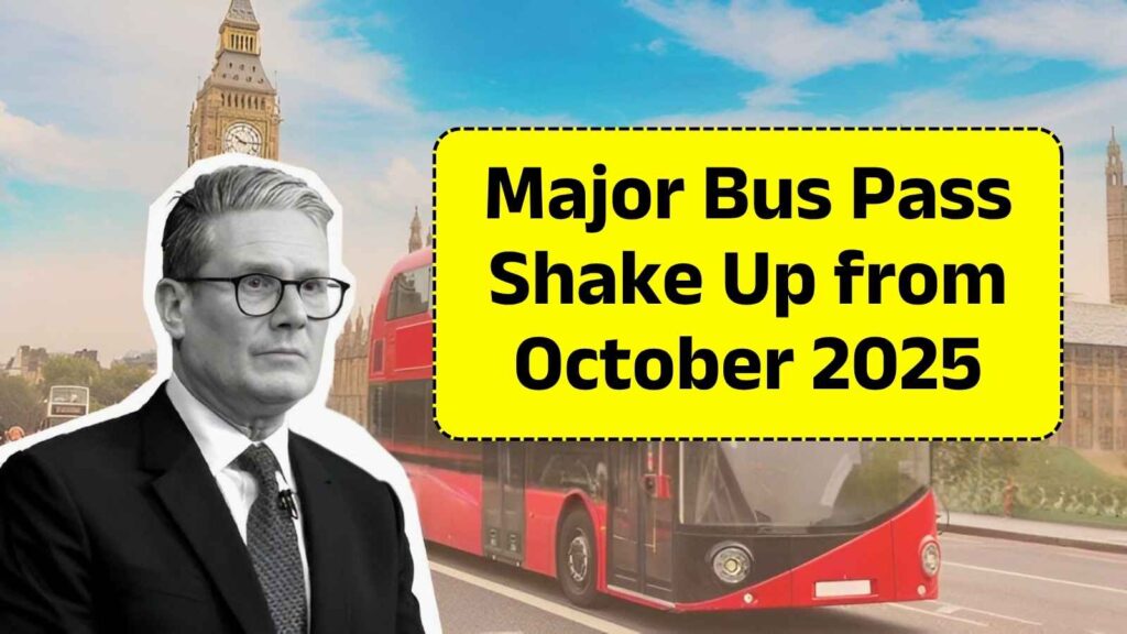Major Bus Pass Shake Up from October 2025: Over 57s Must Know New DfT Rules That Could Change How You Travel and Access Free Rides