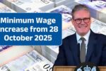 UK Government Announces Game-Changing Minimum Wage Increase from 28 October 2025 – Find Out How It Affects You